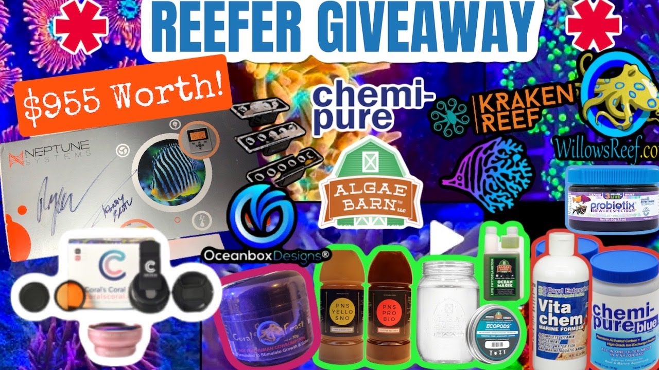 REEFER GIVEAWAY *$955 WORTH OF REEFING GEAR* FOR FREE!