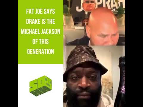 Fat Joe Says Drake Is The Michael Jackson Of This Generation