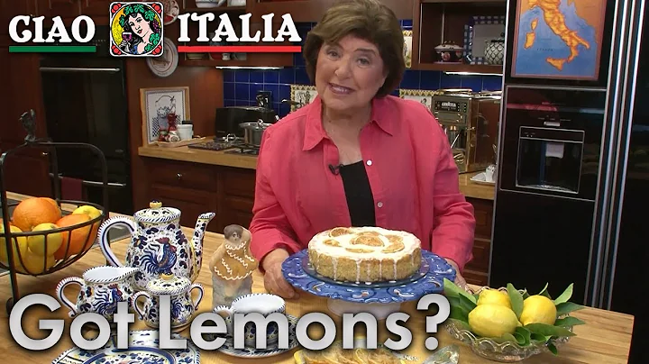 Got Lemons? - Ciao Italia with Mary Ann Esposito