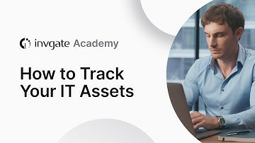 IT Asset Tracking: All The Steps You Need to Take