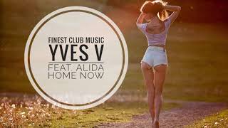 Yves V feat. Alida - Home Now Resimi