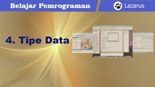 Learn Lazarus Programming - 4 Data Types