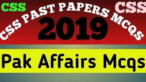 CSS 2019 solved Pak affairs MCQs_CSS SCREENING TEST PREPARATION CHANNEL-CSS 2019 PAKISTAN AFFAIRS