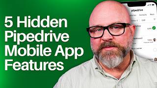 5 Hidden Pipedrive Mobile App Features You Might Be Missing screenshot 4
