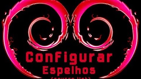 Configurar Espelhos de Repositório (Debian - APT - SOURCE-LIST)