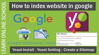 How to index website in google - Yoast Install - Yoast Setting - Create a Sitemap