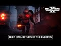 Helldivers 2 - Return of the Cyborgs Deep Dive
