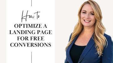 Tips for Optimizing Your Landing Page for Maximum Conversions