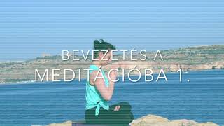 Bevezetés A Meditációba 1- Freshup Yoga Malta