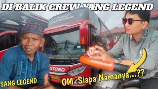 DI BALIK SANG LEGEND BUS SANTOSO ADA CREW GUANTENG....