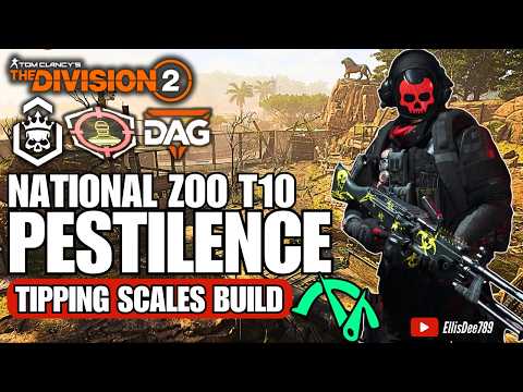 Manning National Zoo | T10 Escalation FT.DAG | SHD Exposed | PESTILENCE Tipping Scales DPS Build