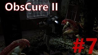 Obscure 2 Playthrough part 7