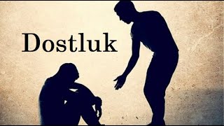 Dostluk (ŞİİR) Anlamlı Sözler Acı Gerçekler Duygusal Fon Müziği Yaman Karaca Resimi