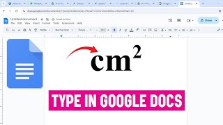 How To Type cm Squared In Google Docs