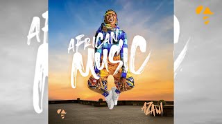 Azawi - AFRICAN MUSIC | Album Reveal | OCTOBER 9TH | INDEPENDENCE DAY