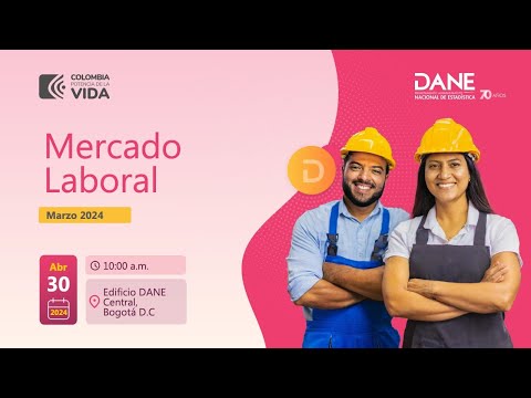 Rueda de prensa Mercado Laboral - marzo de 2024