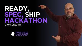 Ready, Spec, Ship Hackathon Spec to Ship: Build, Test, and Launch with an Agent. Sponsored by Kiro.