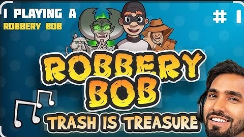 1. Robbery Bob Gameplay Walkthrough Part 1 – Suburbs Chapter 1 (Android/iOS)