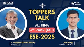 Ese - 2025, Air 3 Hari Singh Me Toppers Talk With Gk Sir Ace Online Ace Academy