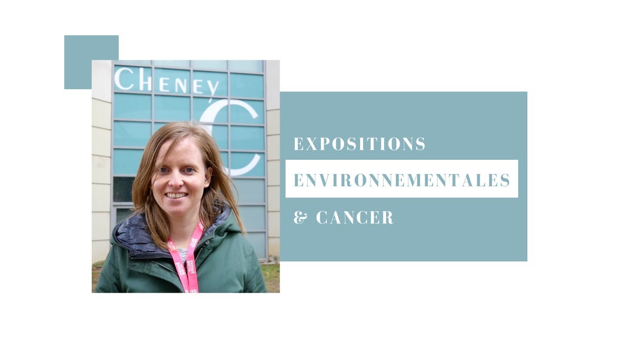 Cancer & expositions environnementales