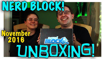 UNBOXING! Nerd Block November 2016 - Bob