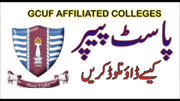 HOW TO DOWNLOAD PAST PAPERS GCUF AFFILIATED COLLEGES #GCUF IT#GC UNIVERSITY FAISALABAD#INFO SECTION