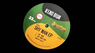 Video thumbnail of "Kiko Bun - Shy Man"
