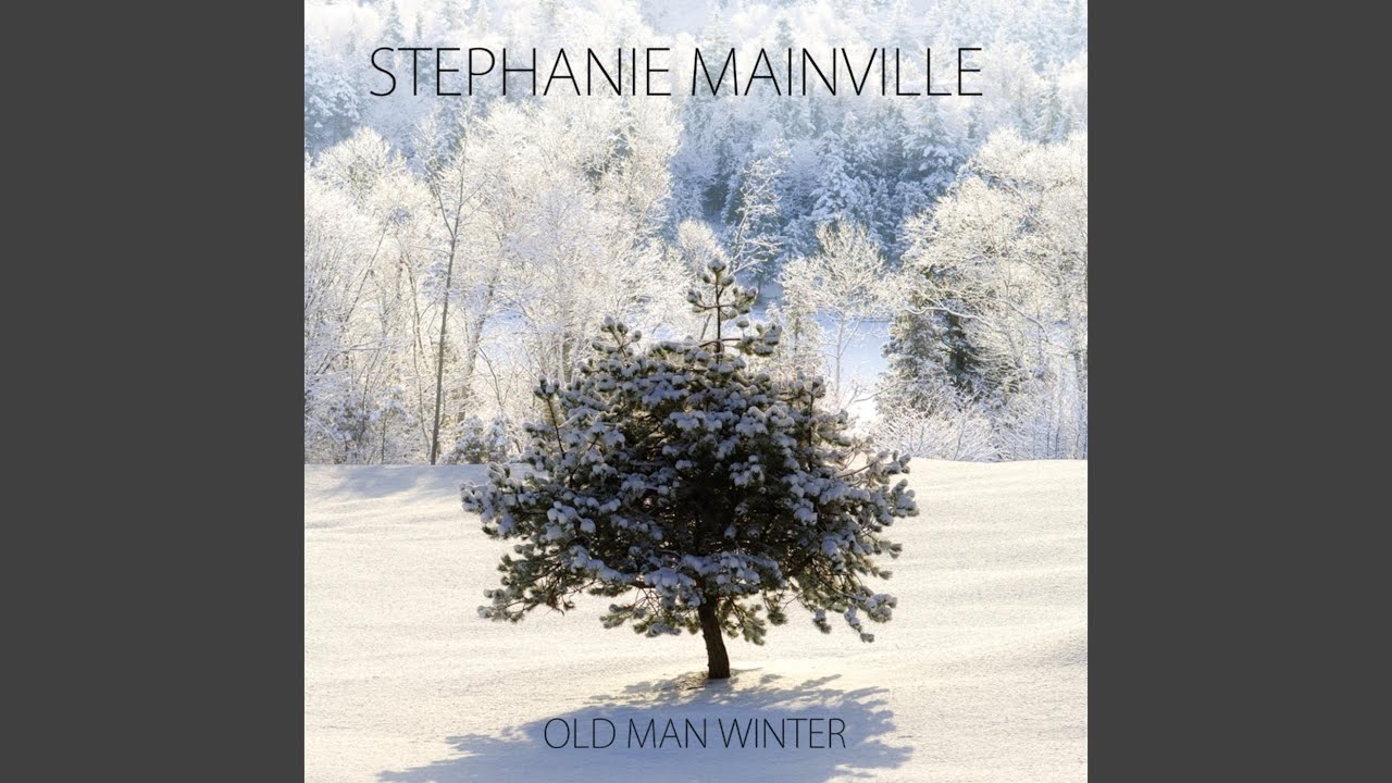 Old Man Winter - YouTube