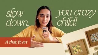Making art when everything feels stuck
