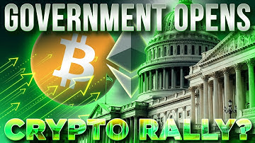 Government Re-Opening Rally?🚨Crypto Market Update