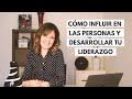 Como influir sobre las personas para desarrollar tu liderazgo transformacional