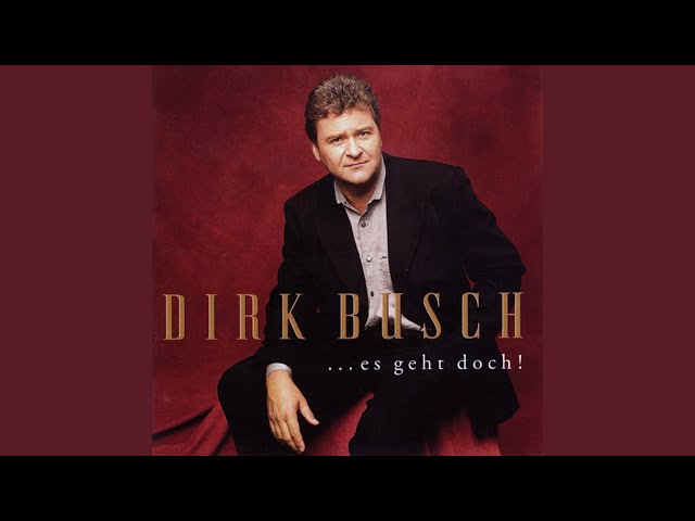 Dirk Busch - Du musst deinen Weg alleine gehen