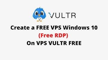 FREE VPS Windows 10 on Vultr VPS | FREE VPS 2021 | Easy step By Step Guide |#freevps