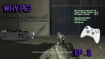Why I Prefer KB+Mouse over Controller Ep. 3 (COD4 Course)