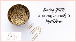 How to send a GDPR email in MailChimp
