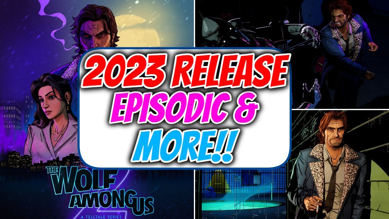 The Wolf Among Us 2' First Trailer Confirms 2023 Release