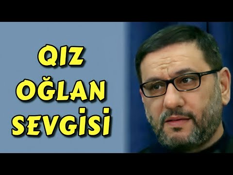 Sevgili qız və oğlanlar mütləq bunu edin - Hacı Şahin - Həqiqi sevgi belə olar