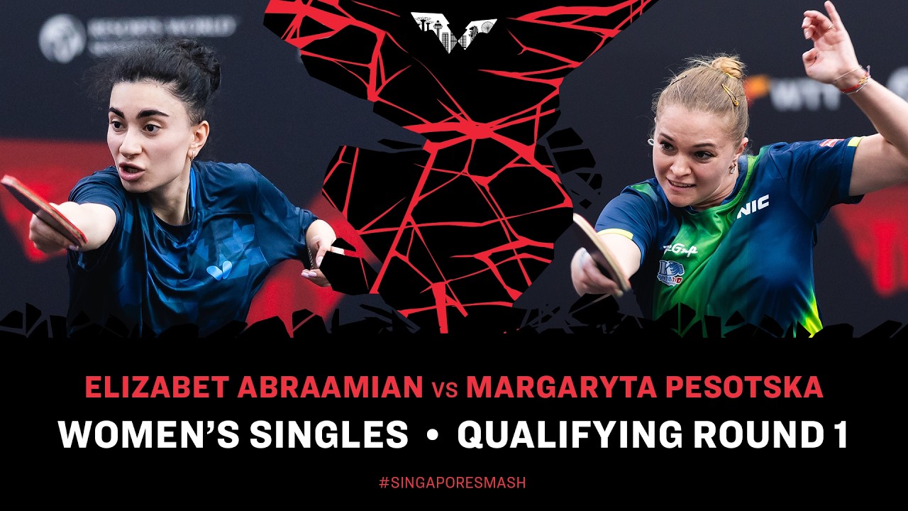 Elizabet Abraamian vs Margaryta Pesotska | WS QR 1 | #WTTSingapore2026