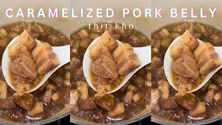 JUICY, TENDER, DELICIOUS, COMFORTING | CARAMELIZED PORK BELLY | THIT KHO