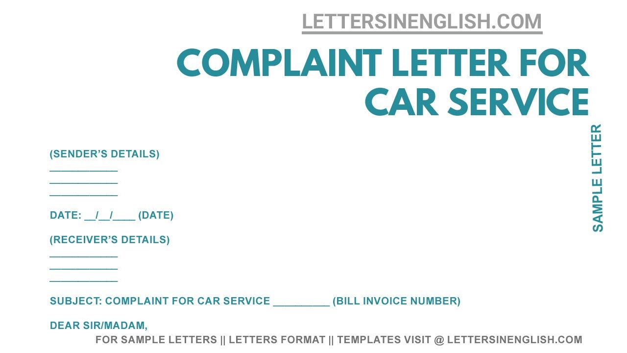 How To Write Complaint Letter For Car Service Sample Complaint Letter How To Write Complaint Letter For Car Service Sample Complaint Letter
