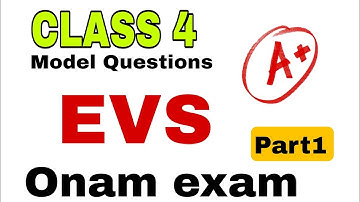 Class 4 EVS first term exam model Questions/std4 evs onam exam question paper 2025-26