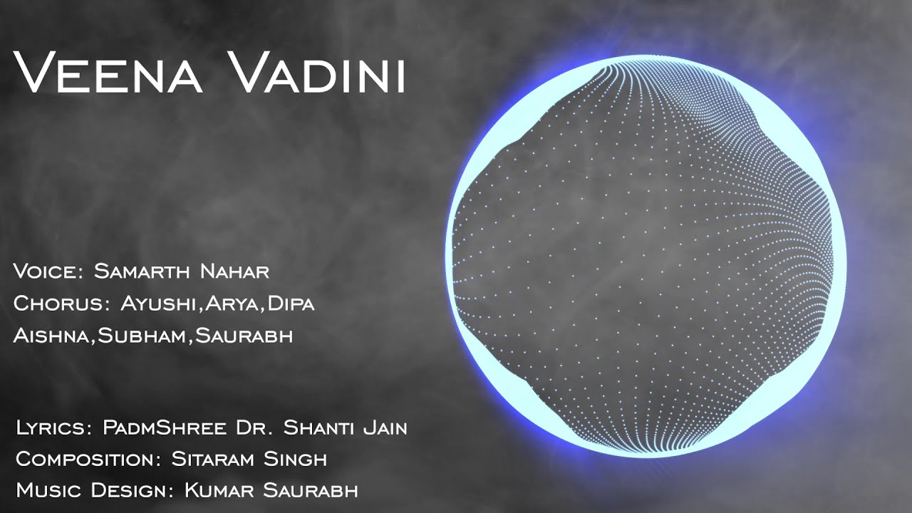OFFICIAL SONG: VEENA VADINI