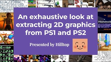An exhaustive look at extracting graphics from PS1 and PS2 games