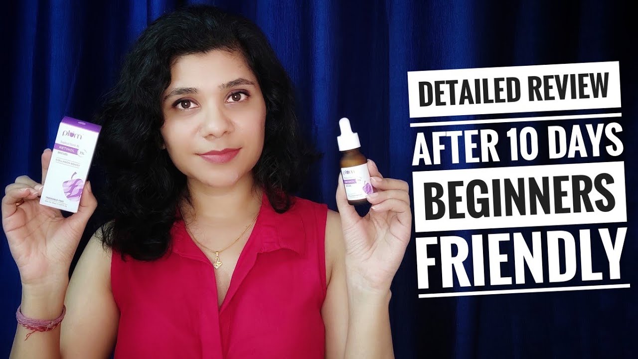 Plum Retinol 1 serum review 10 days experience & how to use correctly Collagen boost serum