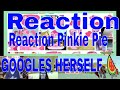 Reaction pinkie pie googles herself 