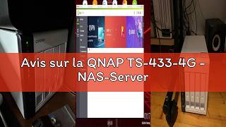 Avis sur la QNAP TS-433-4G - NAS-Server