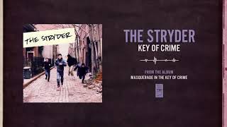 Watch Stryder Masquerade In The Key Of Crime video