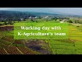 A working day with kagriculture team