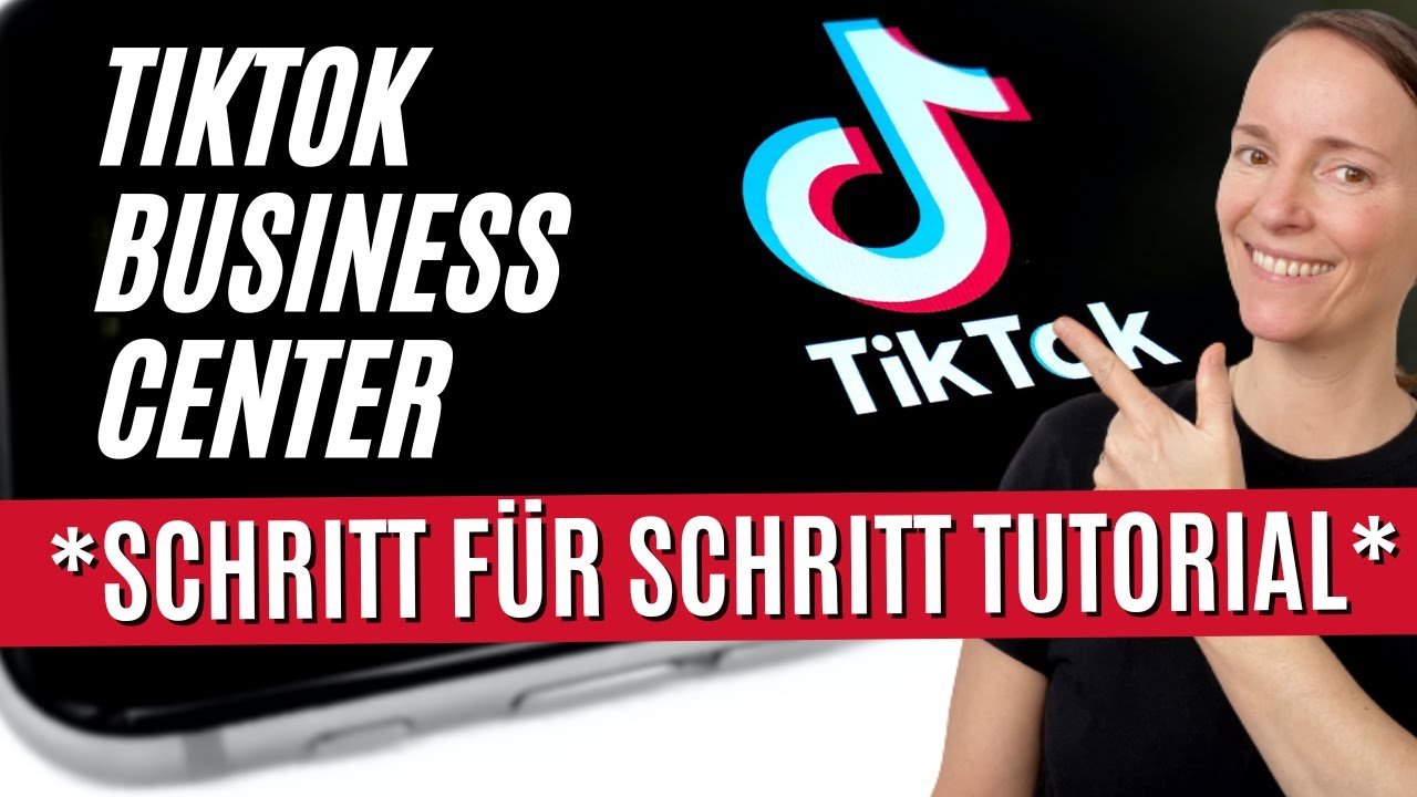 TikTok Business Center Schritt für Schritt Anleitung YouTube