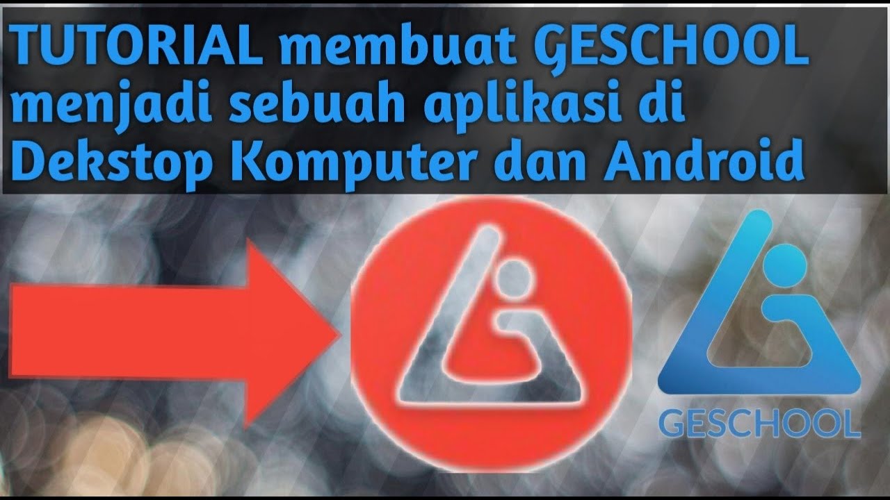 TUTORIAL membuat geschool menjadi sebuah aplikasi di androidmu
